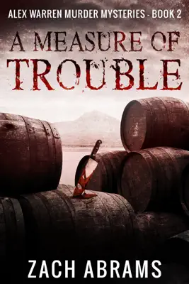 A Measure of Trouble by Zach Abrams book