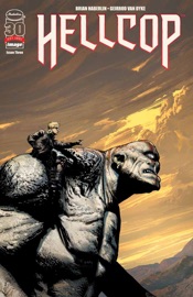 Hellcop #3 - Brian Haberlin & Geirrod van Dyke