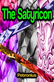 The Satyricon - Petronius