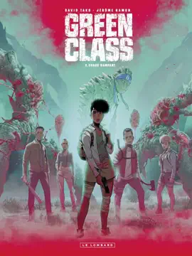 Read: Green Class - Book tome 3 - Chaos rampant
