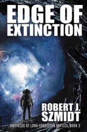 Edge of Extinction - Robert J. Szmidt