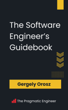 The Software Engineer's Guidebook - Gergely Orosz Cover Art