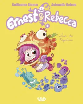 Read: Ernest & Rebecca - Volume 2 - Sam the Repulsive Book