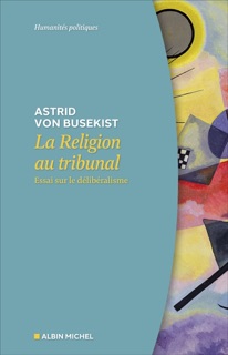 La Religion au tribunal by Astrid Von Busekist