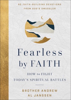 Fearless by Faith by Andrew & Al Janssen