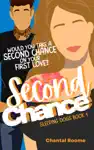 Second Chance by Chantal Roome Book Summary, Reviews and Downlod