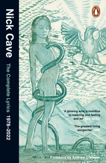 The Complete Lyrics by Nick Cave