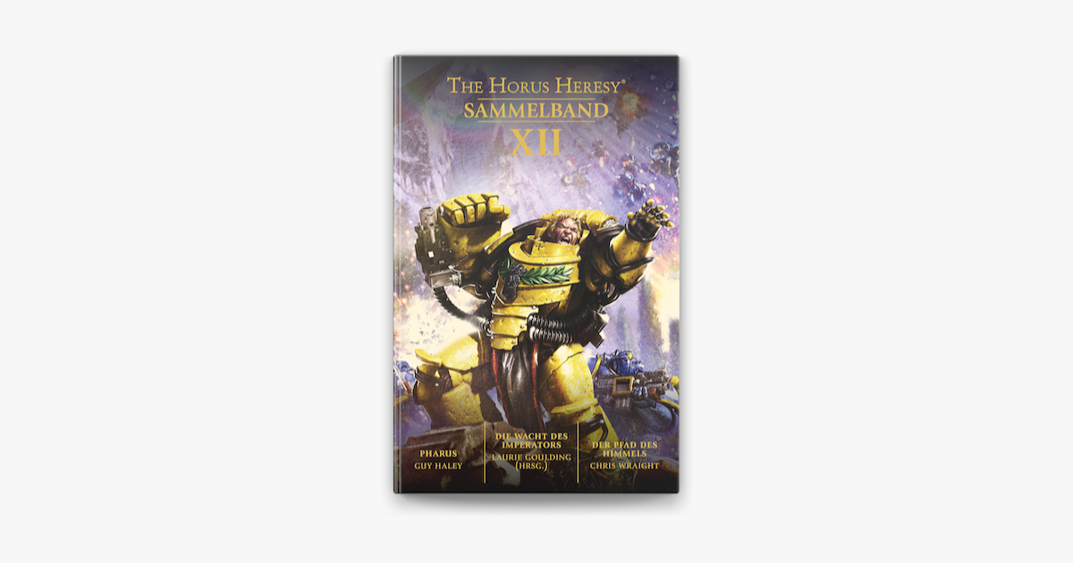 ‎The Horus Heresy: Sammelband XII On Apple Books