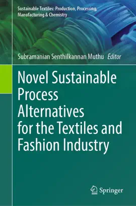 Read: Novel Sustainable Process Alternatives for the Textiles and Fashion Industry Book