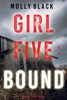 Book Girl Five: Bound (A Maya Gray FBI Suspense Thriller—Book 5)