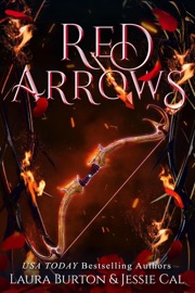 Red Arrows - Laura Burton & Jessie Cal