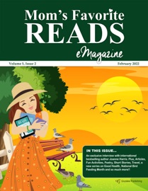 Mom’s Favorite Reads eMagazine February 2022 - Goylake Publishing