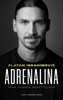 Adrenalina - Zlatan Ibrahimović & Luigi Garlando