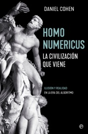 Homo Numericus - Daniel Cohen