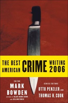 The Best American Crime Writing 2006