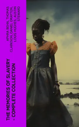 Read: The Memories of Slavery - Book Complete Collection