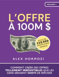 L’Offre à 100M $