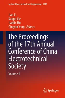 Read: The Book Proceedings of the 17th Annual Conference of China Electrotechnical Society
