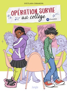 Opération Survie au collège - Tome 4 - Ennemis by Svetlana Chmakova