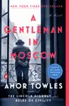 A Gentleman in Moscow by Amor Towles Book Summary, Reviews and Downlod