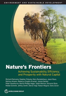 Nature's Frontiers by Richard Damania, Stephen Polasky, Mary Ruckelshaus & Jason Russ