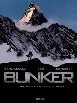 Read: Bunker - Tome 5 Book - Le mal des montagnes