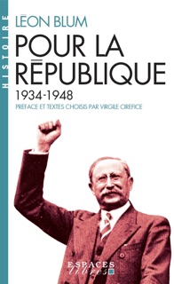 Pour la République by Léon Blum & Virgile CIREFICE