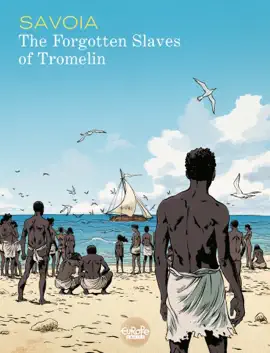 Read: The Book Forgotten Slaves of Tromelin
