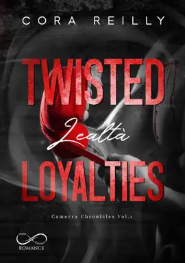 Read: Twisted Loyalties Book