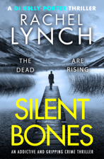 Silent Bones - Rachel Lynch Cover Art