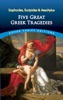 Book Five Great Greek Tragedies