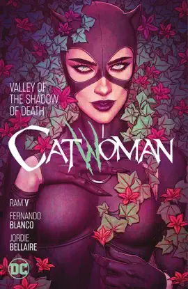 Read: Catwoman Vol. 5: Valley of the Shadow Book of Death
