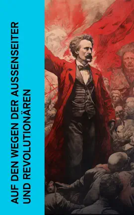 Read: Auf den Wegen der Außenseiter und Revolutionären Book