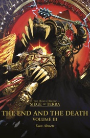The End And The Death: Volume III - Dan Abnett
