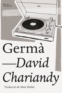 Germà by David Chariandy