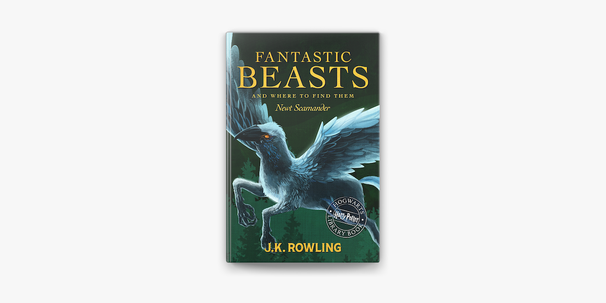 Fantastic Beasts and Where to Find Them on Apple Books