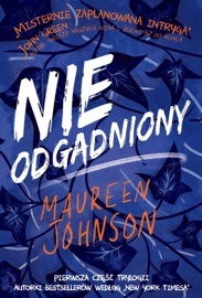 Nieodgadniony - Maureen Johnson