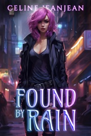 Found by Rain - Celine Jeanjean