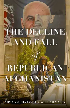 Read: The Decline and Fall Book of Republican Afghanistan