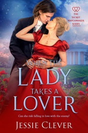 When the Lady Takes a Lover - Jessie Clever