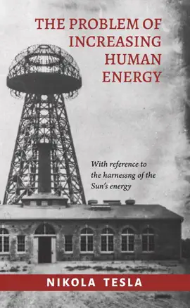 The Problem of Increasing Human Energy