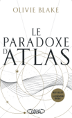 Le Paradoxe d'Atlas - Tome 2 - Olivie Blake