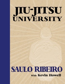 Jiu-Jitsu University - Saulo Ribeiro