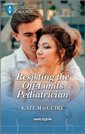 Resisting the Off-Limits Pediatrician - Kate MacGuire