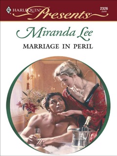 Marriage in Peril by Miranda Lee