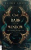 Book One Dark Window - Die Schatten zwischen uns