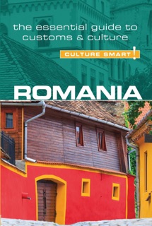 Romania - Culture Smart! by Debbie Stowe & Culture Smart!