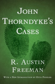 John Thorndyke's Cases - R. Austin Freeman