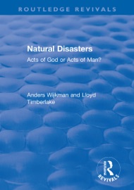 Natural Disasters - Anders Wijkman & Lloyd Timberlake