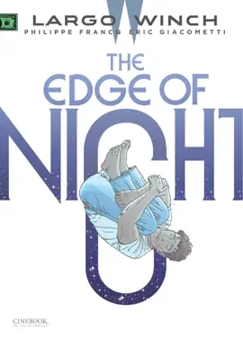 Read: Largo Winch - Volume 19 - Book The Edge of Night